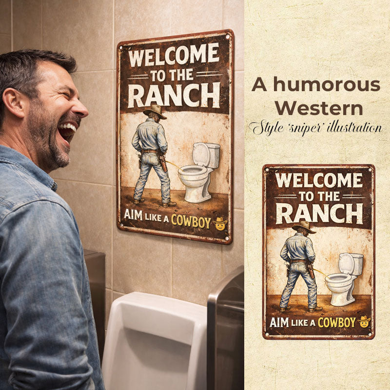 "Ranch-Ready" Bathroom Humor Sign 🤠